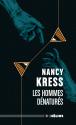 Les Hommes Dénaturés de Nancy KRESS