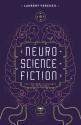 Neuro-science-fiction de Laurent VERCUEIL