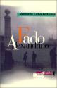 Fado alexandrino de Antonio Lobo ANTUNES