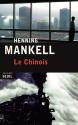 Le chinois de Henning MANKELL