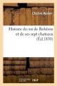 Histoire du roi de Bohême et de ses sept chateaux (Éd.1830) de Charles NODIER