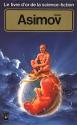 Le Livre d'Or de la science-fiction : Isaac Asimov de Isaac ASIMOV &  Demètre  IOAKIMIDIS