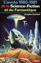 L'Année 1980-1981 de la Science-Fiction et du Fantastique de COLLECTIF