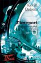 Timeport - Speed & Rock'n Roll de Kevin BOKEILI
