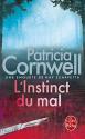 L'Instinct du mal de Patricia CORNWELL
