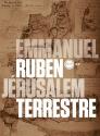 Jérusalem terrestre de Emmanuel RUBEN