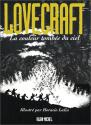 Lovecraft, tome 3 : La Couleur tombée du ciel de Howard Phillips LOVECRAFT