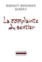 La Complainte du sentier + DVD de Bibhouti Bhoushan BANERJI &  Satyajit RAY