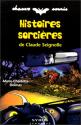 Histoires sorcières de Claude Seignolle de Marie-Charlotte DELMAS