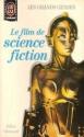 Le Film de science-fiction de Gilles GRESSARD