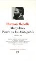 OEuvres, III : Moby-Dick - Pierre ou Les Ambiguïtés de Herman MELVILLE