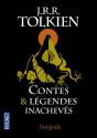 Contes et légendes inachevés - Intégrale de J. R. R.  TOLKIEN
