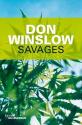 Savages de Don WINSLOW