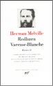 OEuvres, II : Redburn - Vareuse-Blanche de Herman MELVILLE