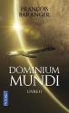 Dominium Mundi - livre II de François  BARANGER