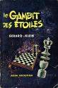 Le Gambit des étoiles de Gérard KLEIN