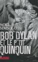 Bob Dylan et le P'tit Quinquin de Noël SIMSOLO