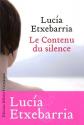 Le Contenu du silence de Lucia ETXEBARRIA