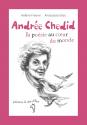 Andrée Chedid, la poésie au coeur du monde de Hélène FRESNEL