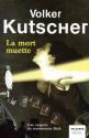 La Mort muette de Volker KUTSCHER