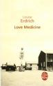 Love Medicine de Louise ERDRICH