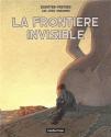 La Frontière invisible de François  SCHUITEN &  Benoît  PEETERS