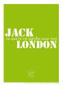 Ce que la vie signifie pour moi de Jack LONDON
