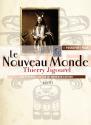Passeport pour le Nouveau Monde de Thierry JIGOUREL