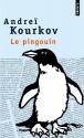 Le Pingouin de Andreï KOURKOV