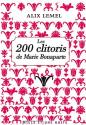 Les 200 clitoris de Marie Bonaparte de Alix LEMEL