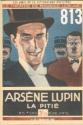 813 n°65 : « Arsène Lupin : La Pitié » de Maurice LEBLANC