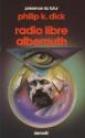 Radio libre Albemuth de Philip K.  DICK