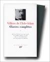 Villiers de l'Isle-Adam : Œuvres complètes, tome 1 de Auguste VILLIERS DE L'ISLE-ADAM
