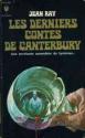 Les Derniers contes de Canterbury de Jean RAY