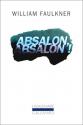 Absalon, Absalon! de William FAULKNER