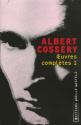 Oeuvres complètes 1 de Albert COSSERY