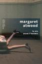 La vie avant l'homme de Margaret  ATWOOD