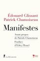 Manifestes de Patrick CHAMOISEAU &  Edouard GLISSANT
