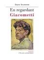 En regardant Giacometti de David SYLVESTER