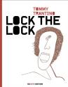 Lock the Lock de Tommy TRANTINO