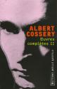 Oeuvres complètes 2 de Albert COSSERY