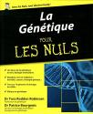 La Génétique pour les Nuls de Tara RODDEN ROBINSON &  Patrice BOURGEOIS