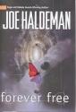 Forever Free de Joe  HALDEMAN