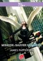 Mission : sauver le monde de James PATTERSON