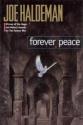 Forever Peace de Joe  HALDEMAN