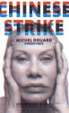 Chinese strike de Michel DOUARD