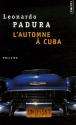 L'automne à Cuba de Leonardo PADURA