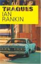 Traques de Ian RANKIN