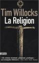 La Religion de Tim WILLOCKS