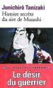 Histoire secrète du seigneur de Musashi de Junichirô TANIZAKI